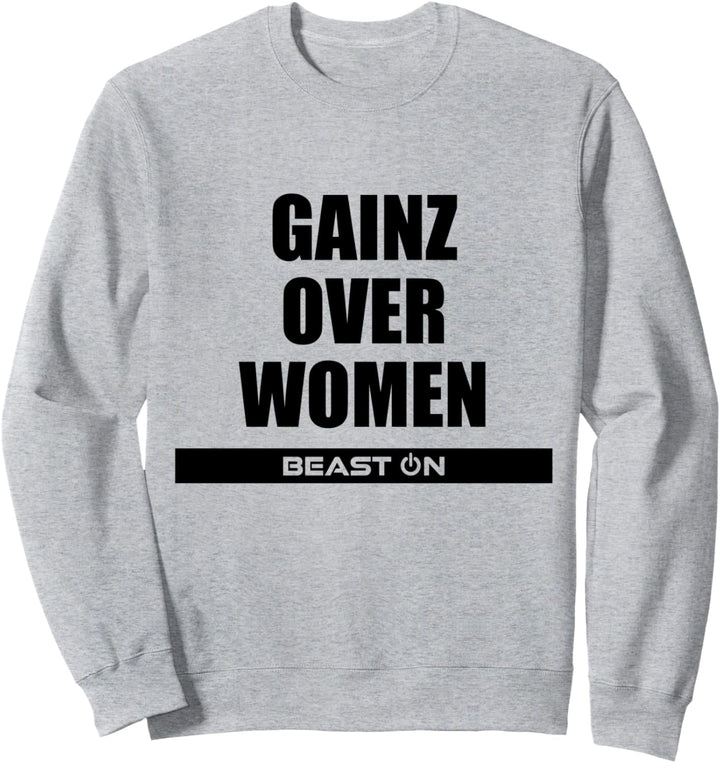 Gains Gainz over Women Fitness Gym Motivation Sprüche Sweatshirt