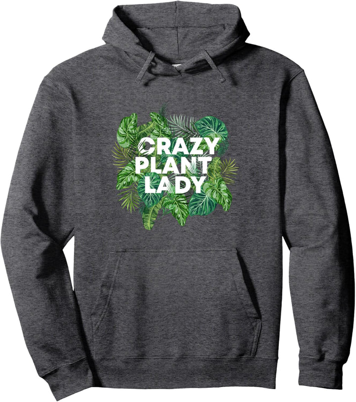Crazy Plant Lady | Big Leaf Tropical Plant Lover mit grossen Blättern Pullover Hoodie