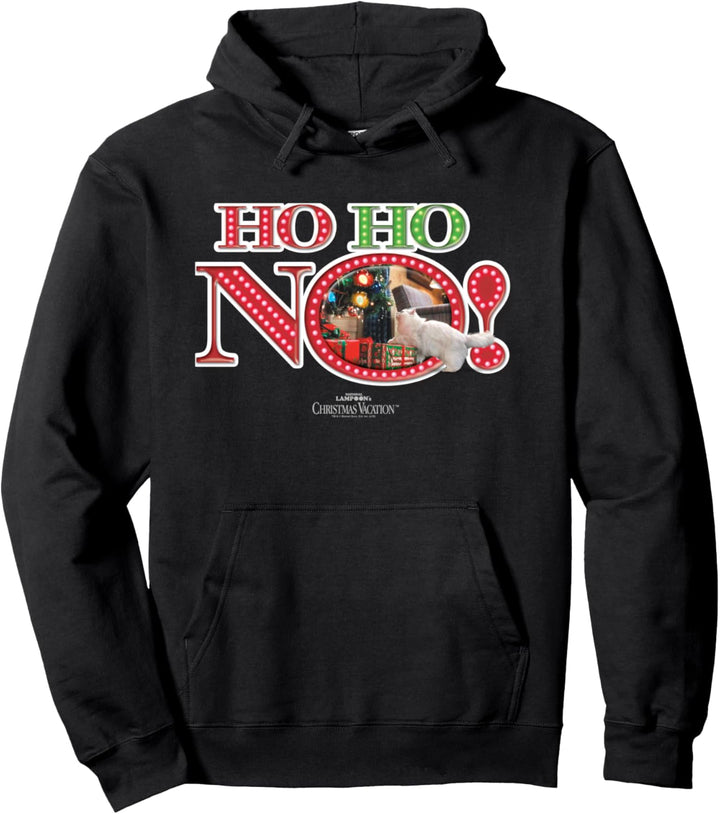Christmas Vacation Ho Ho No Weihnachten Pullover Hoodie