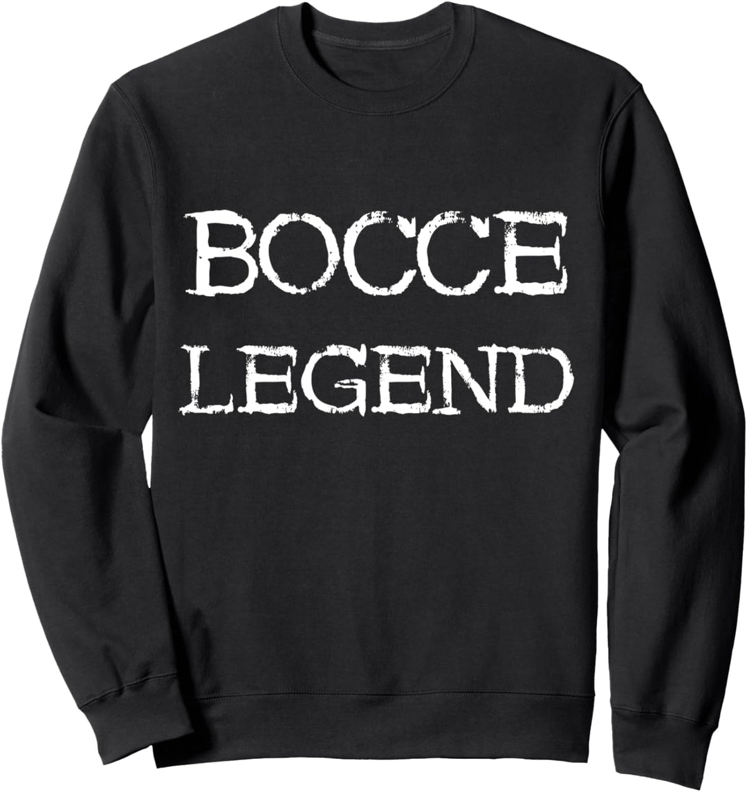 Petanque Legende Boulekugeln Boule Spieler Ballsport Sweatshirt