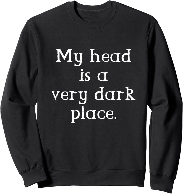 Very Dark Place Aesthetic Emo Goth Punk Shirt Gift Sweatshirt