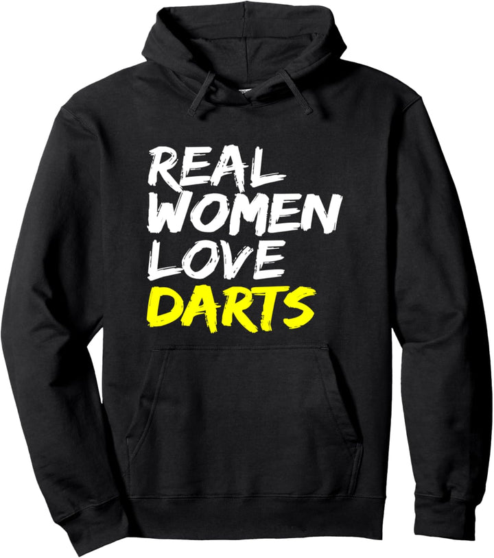 Dartscheibe Dartspfeil Darts Turnier Real Women Love Darts Pullover Hoodie