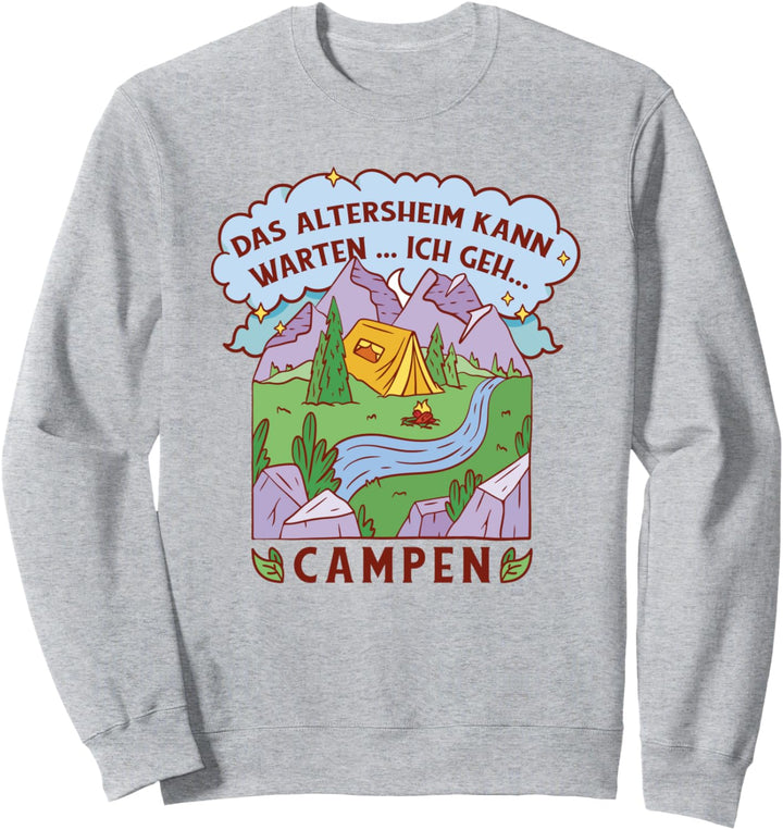Campingzelt In The Mountains Camp See Tree Nature Sweatshirt