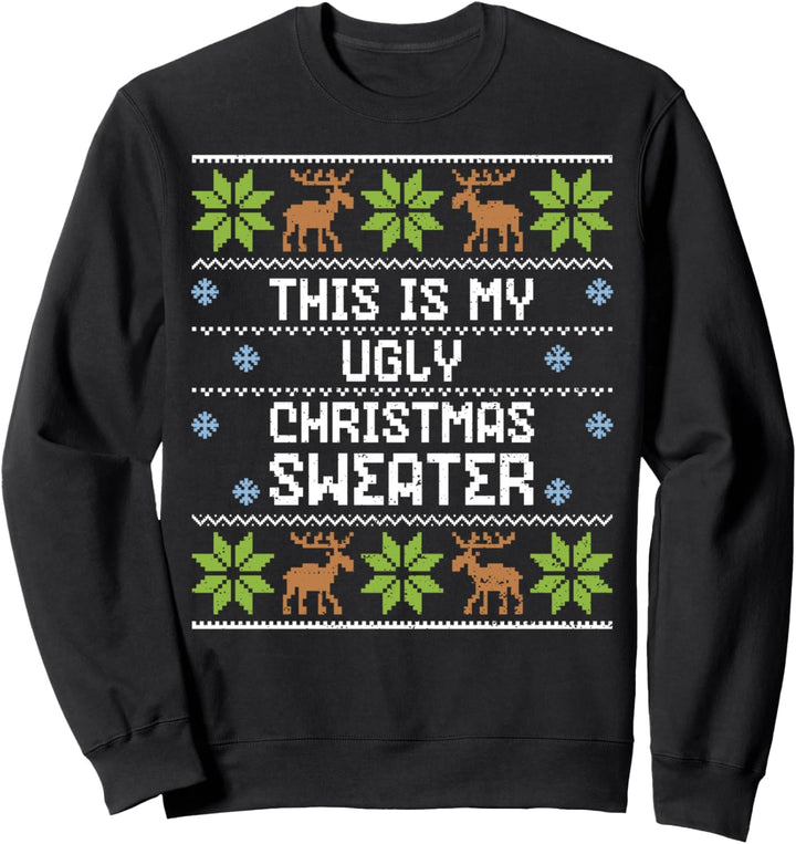 Lustiger Spruch: This Is My Ugly Christmas - Ugly Christmas Sweatshirt