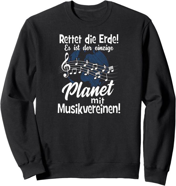 Blasmusik Musikprobe Motiv mit Spruch für Musiker Sweatshirt