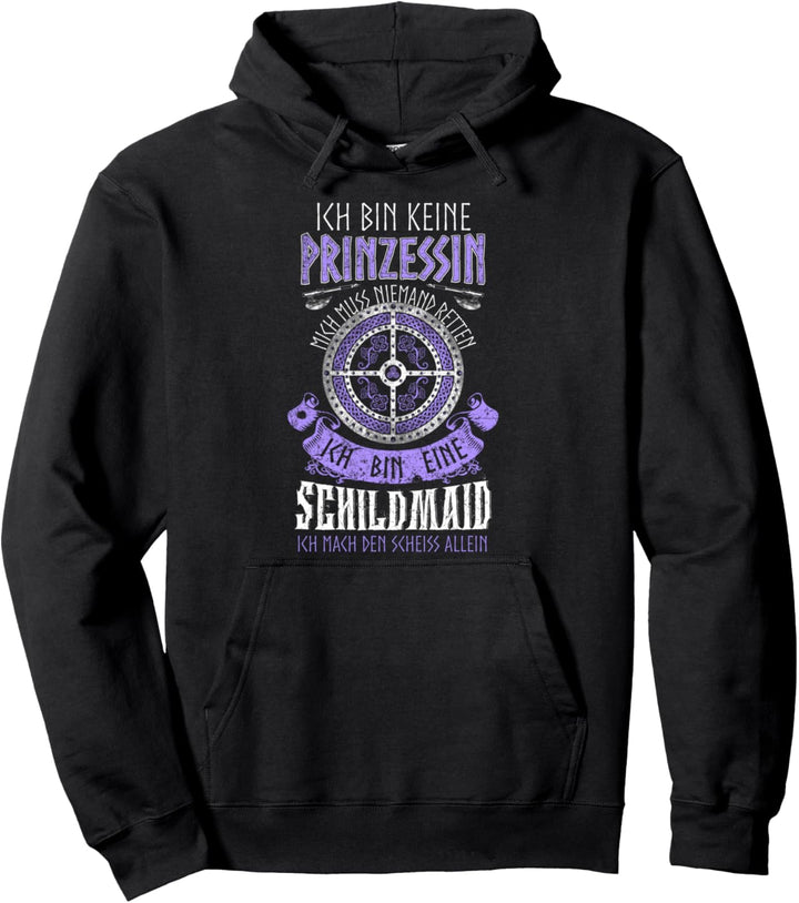Ich Bin Keine Prinzessin Schildmaid Kleidung Wikinger Schild Pullover Hoodie