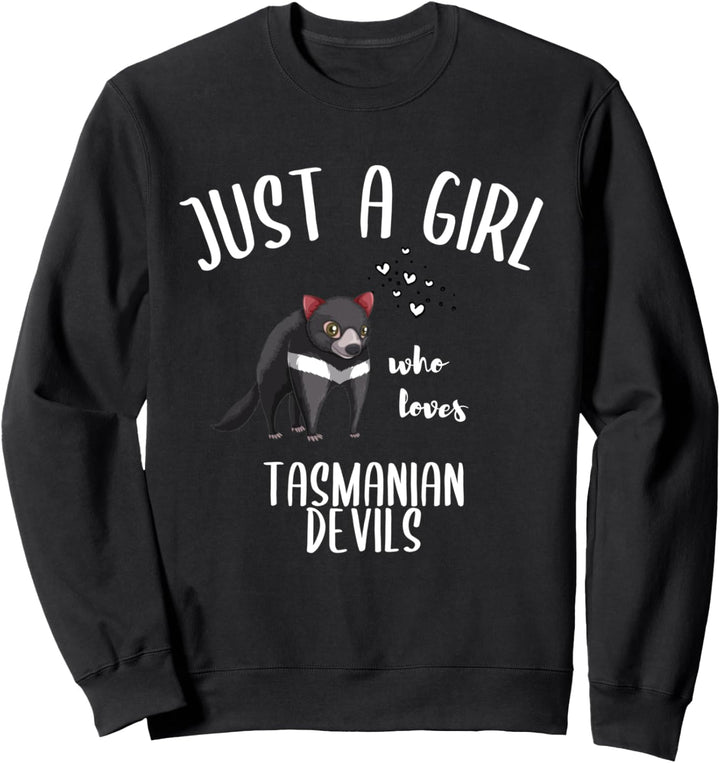 Nur ein Mädchen, das tasmanische Teufel mit Herzen liebt Sweatshirt