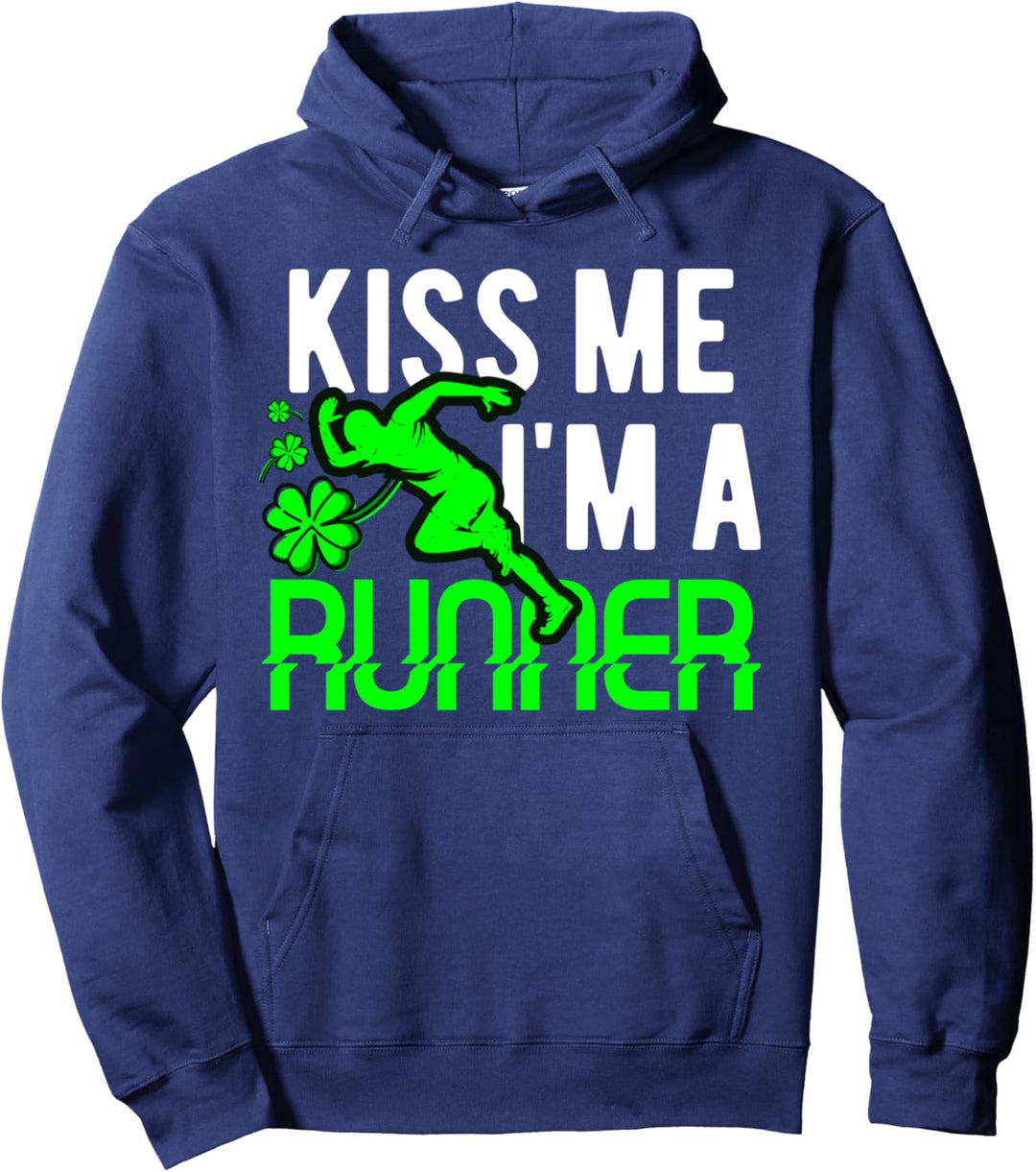 Kiss Me I'm a Runner funny St. Patrick's Day Pullover Hoodie