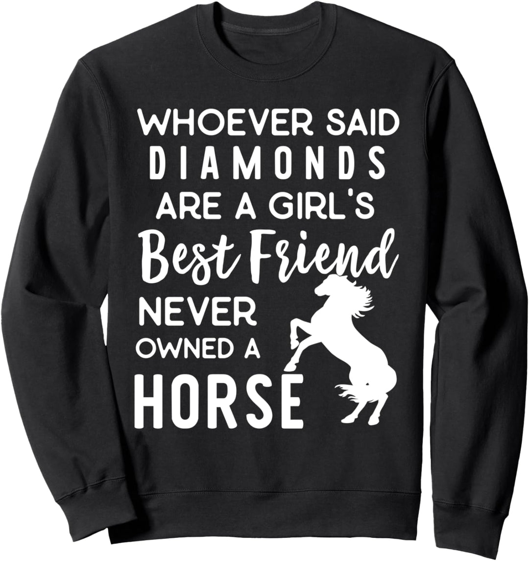 Pferde - Die beste Freundin eines Mädchens Sweatshirt