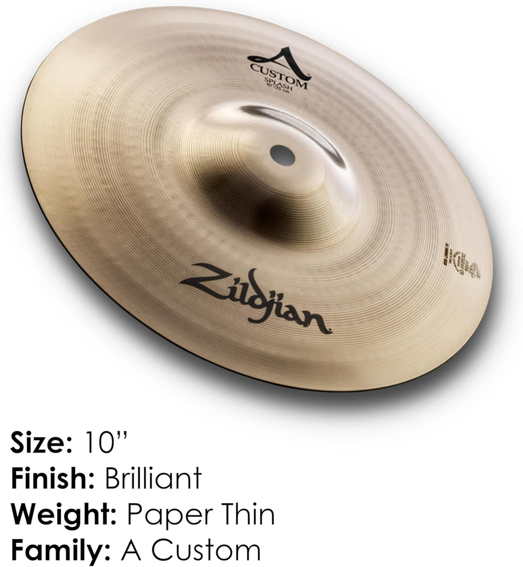 Zildjian A Custom Series - 10" Splash Cymbal- Brilliant finish 10 Zoll Brilliant Finish, 10 Zoll Bri