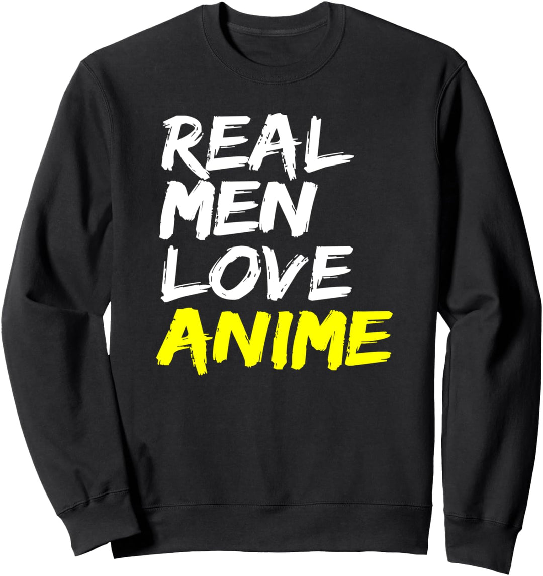 Zeichentrickfilme Japan Design Real Men Love Anime Sweatshirt