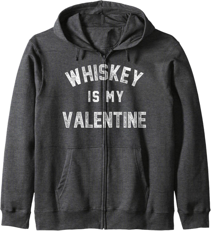 Whiskey Is My Valentine Drink Alone Vintage Kapuzenjacke