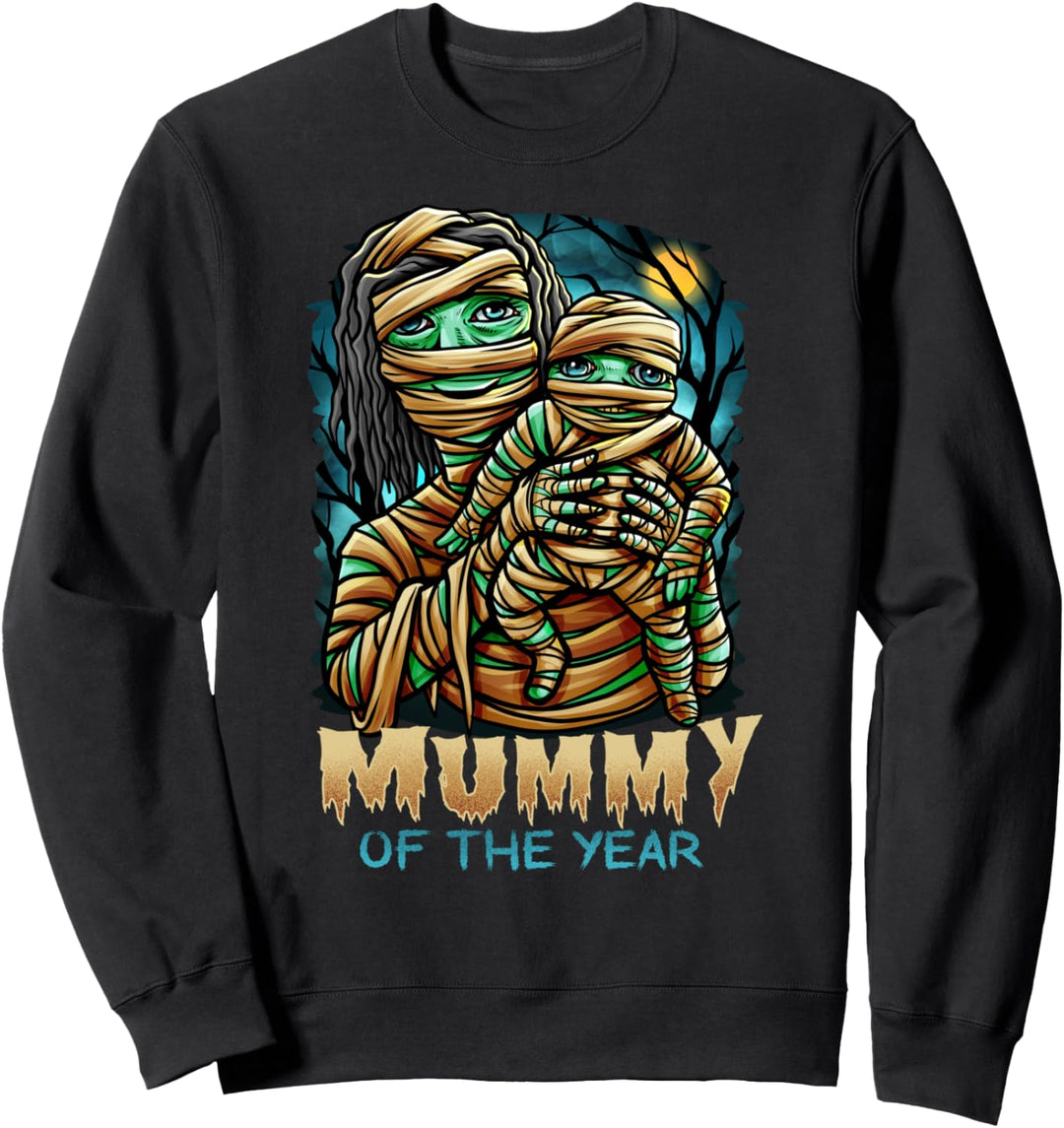 First Halloween As Mom Funny Mommy Mummy of the Year Sweatshirt