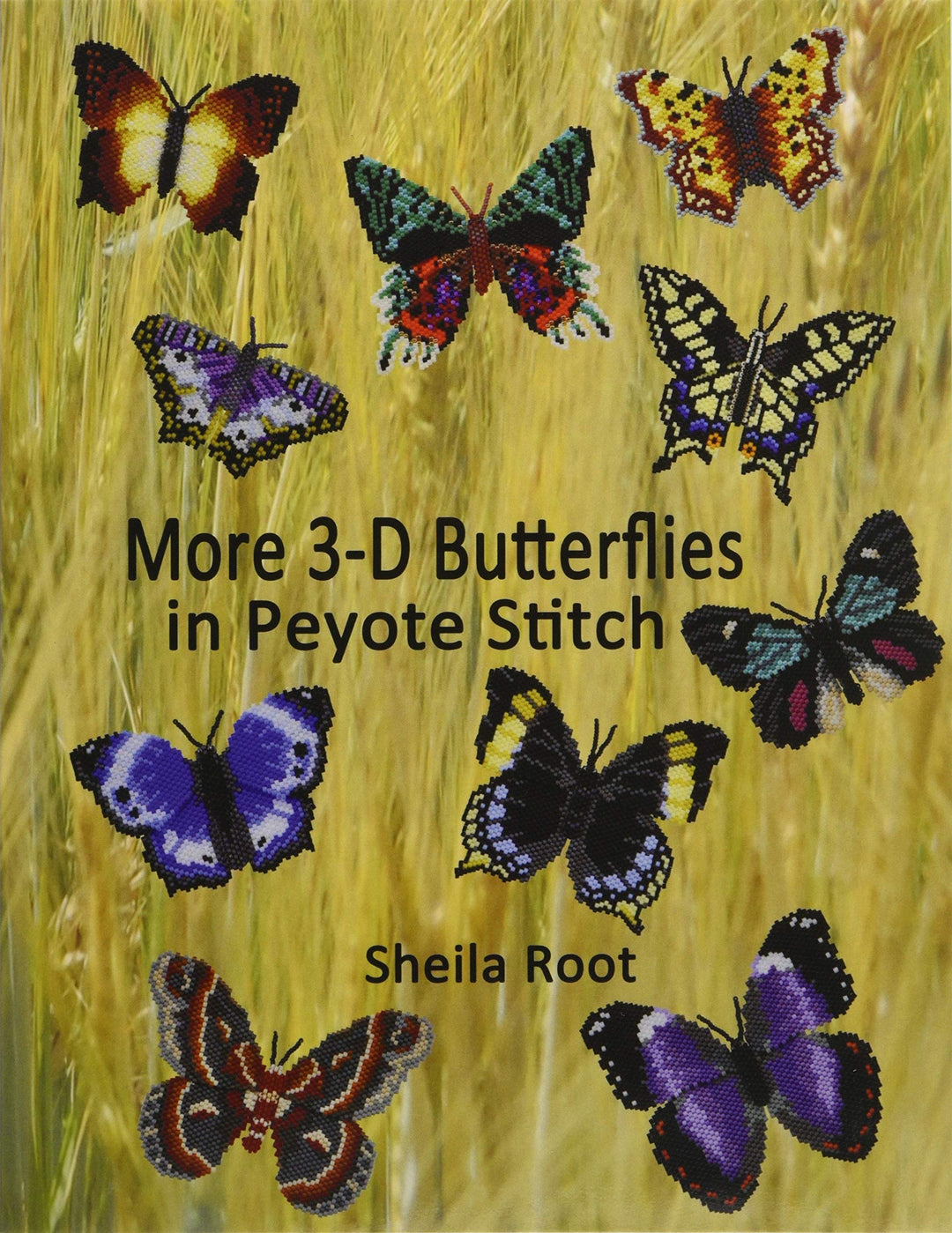 More 3-D Butterflies in Peyote Stitch, Taschenbuch