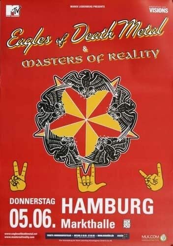 Eagles of Death Metal - Master of Reality, Hamburg 2008 » Konzertplakat/Premium Poster | Live Konzer