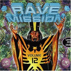 Rave Mission Vol. 12, Audio-CD