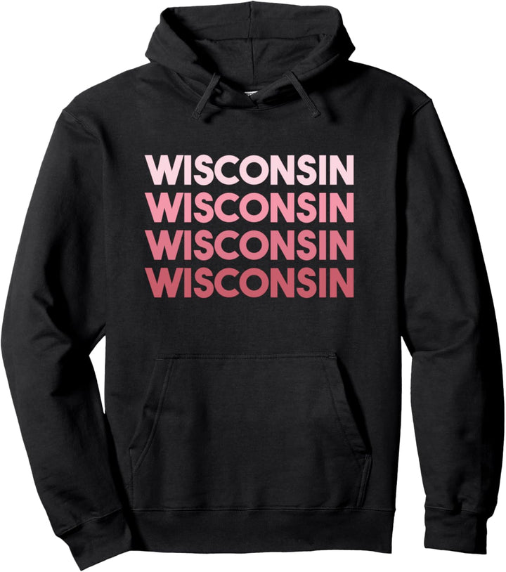 Wisconsin Cute Pink Pullover Hoodie