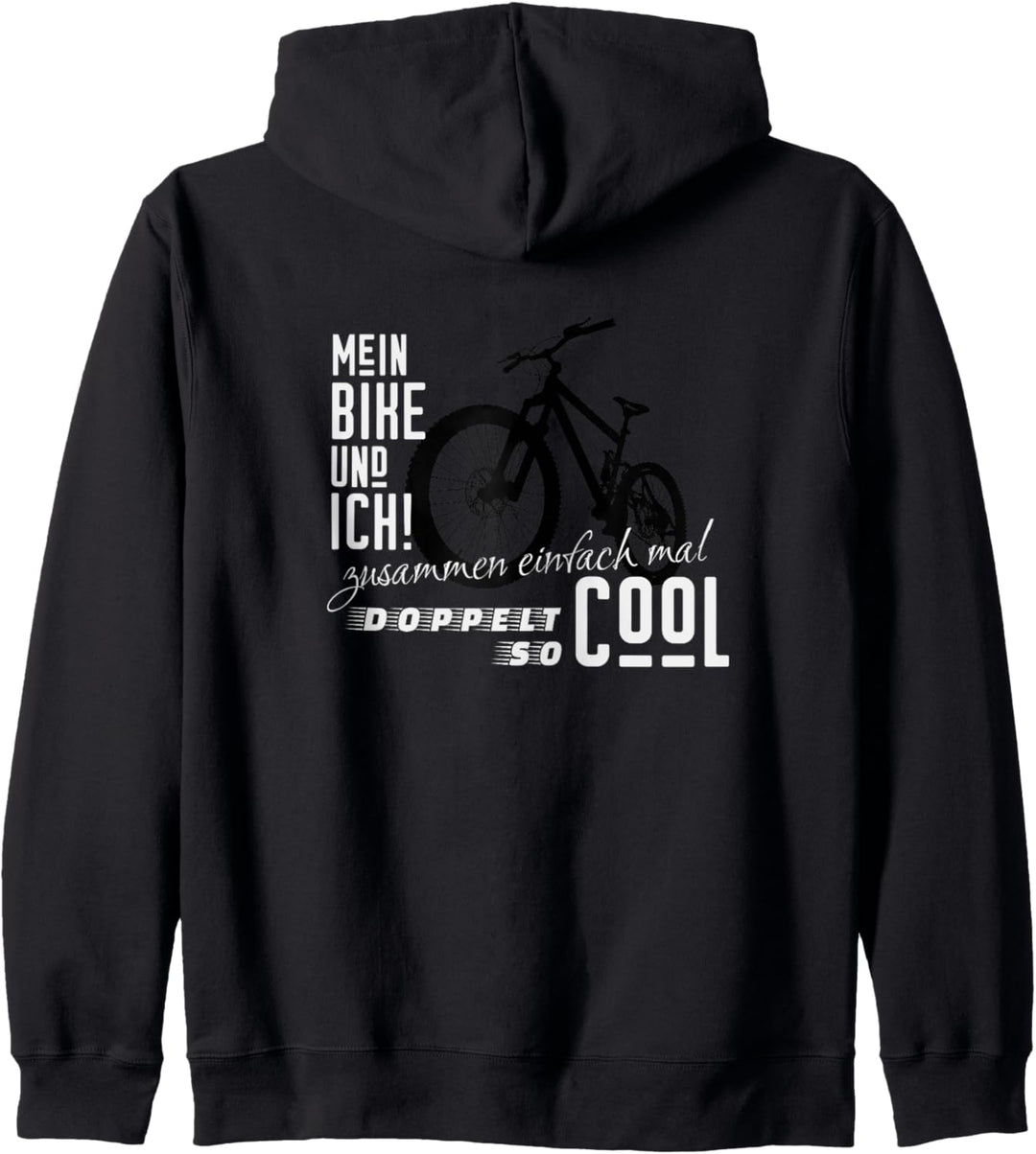 Mein Bike und ich lässig doppelt Cool | Mountainbike Kapuzenjacke