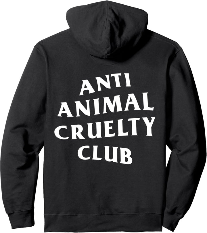 Anti Animal Cruelty Club White Logo (vorne + hinten) Pullover Hoodie