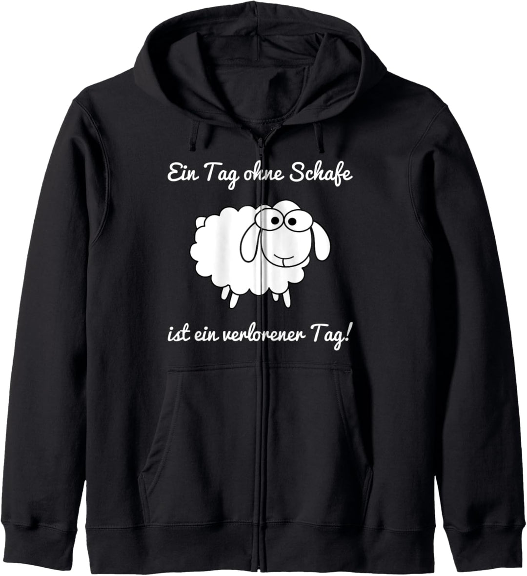 Ein Tag ohne Schafe ist ein verlorener Tag! Geschenkidee Kapuzenjacke