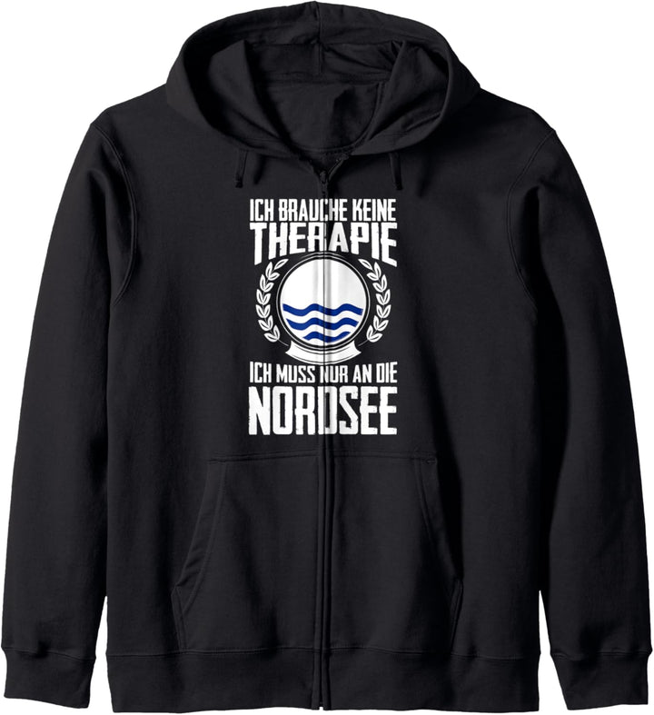 Keine Therapie - Ich muss nur an die Nordsee Kapuzenjacke