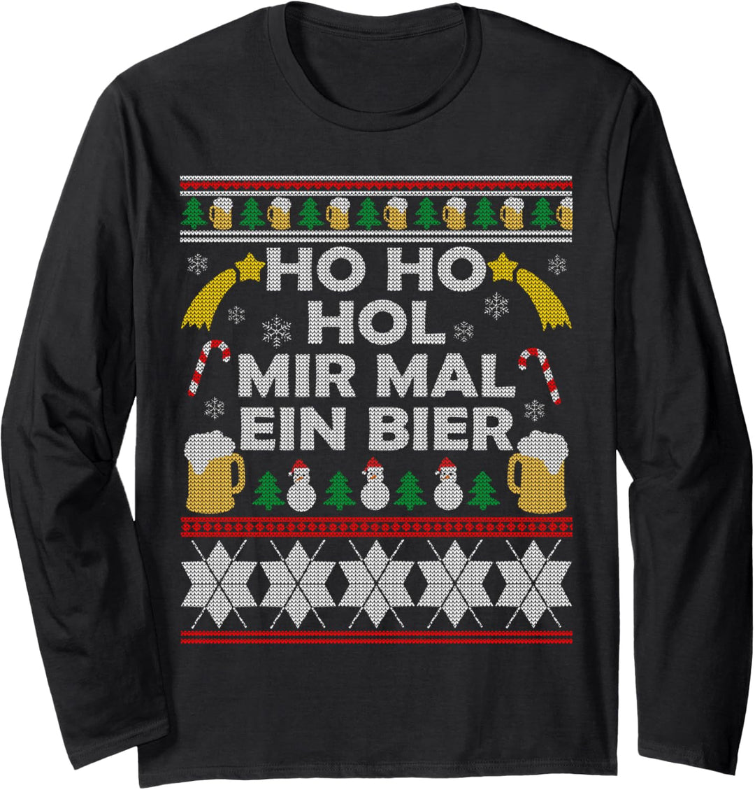 HoHoHol mir mal ein Bier Ugly Christmas Outfit Geschenkidee Langarmshirt