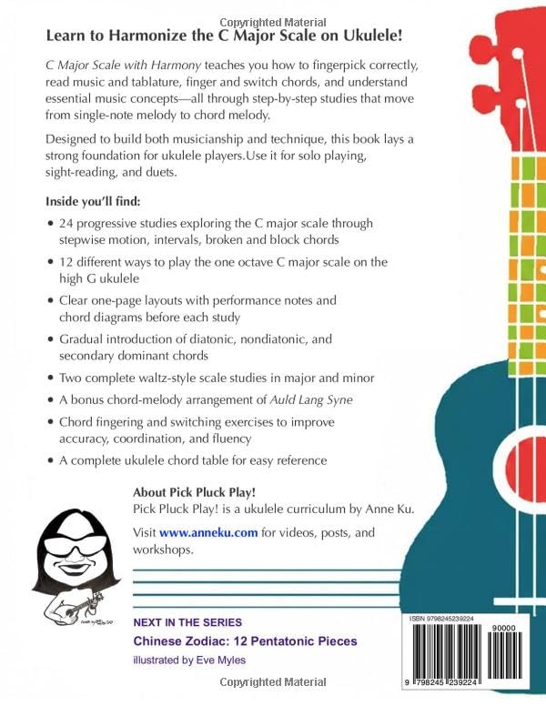 Pick Pluck Play! Fingerstyle Ukulele 24 Progressive Studies on the C Major Scale with Harmony: Techn