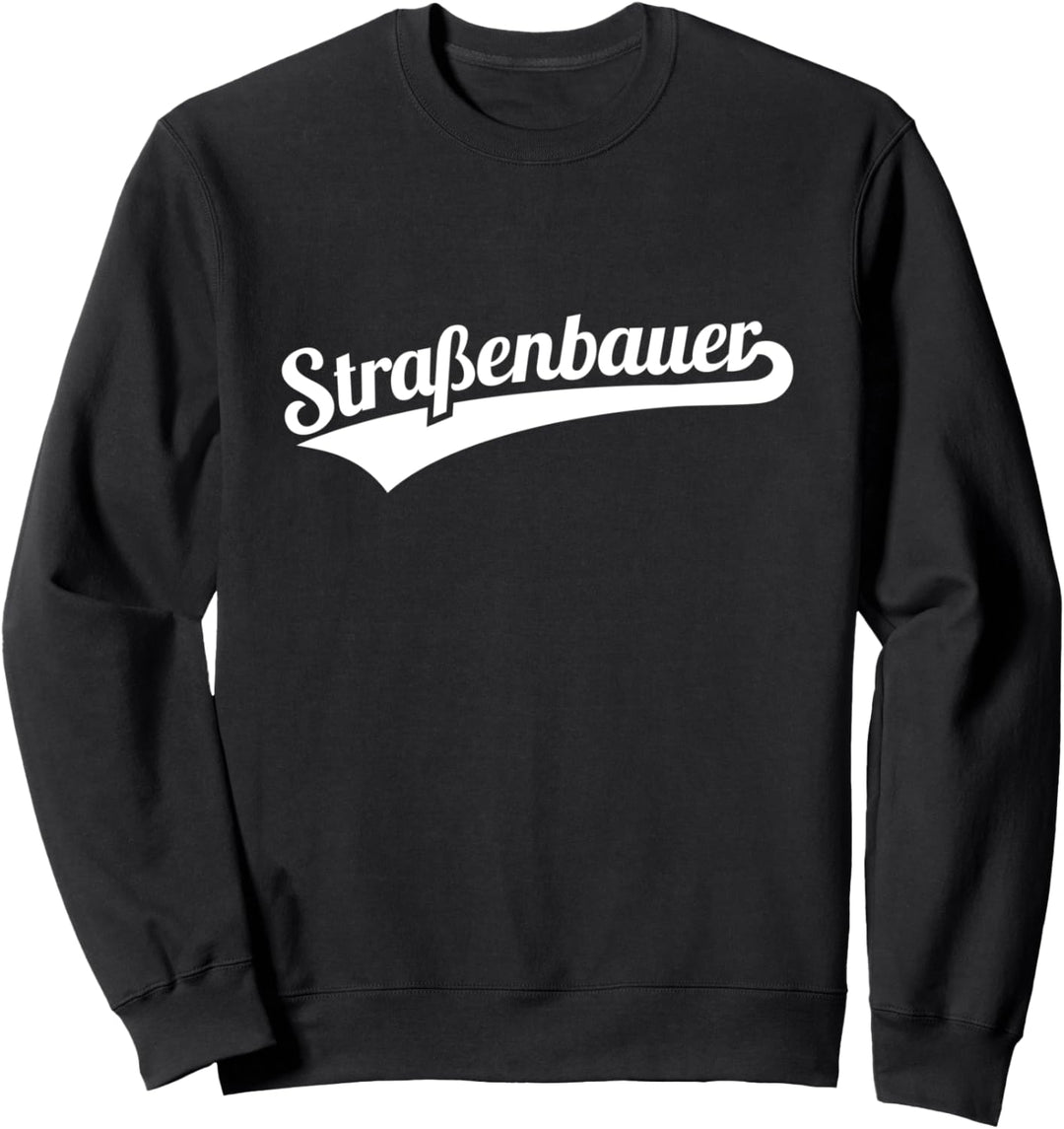 Strassenbauer Sweatshirt