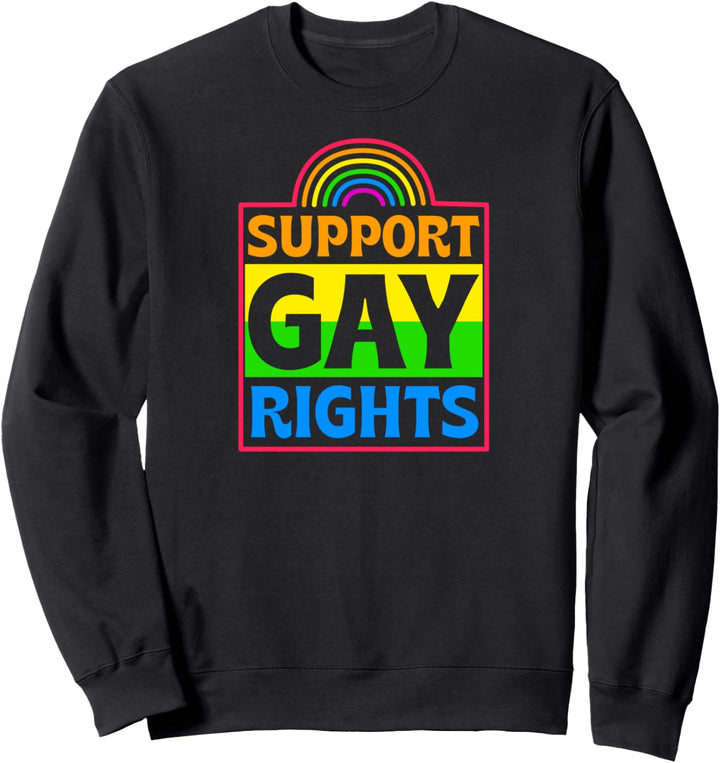 Support Gay Rights Cute LGBTQ Ally Funny LGBTQ Gay Pride Art Sweatshirt
