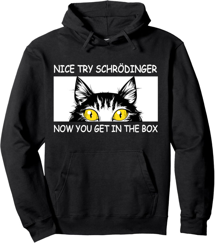 Schrödingers Katze Lustige Quantenphysik Pullover Hoodie