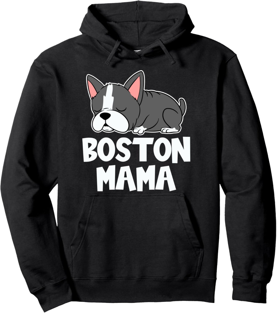 Boston TerrierHund Welpe Süsse Hunderasse Bostie Mom Pullover Hoodie
