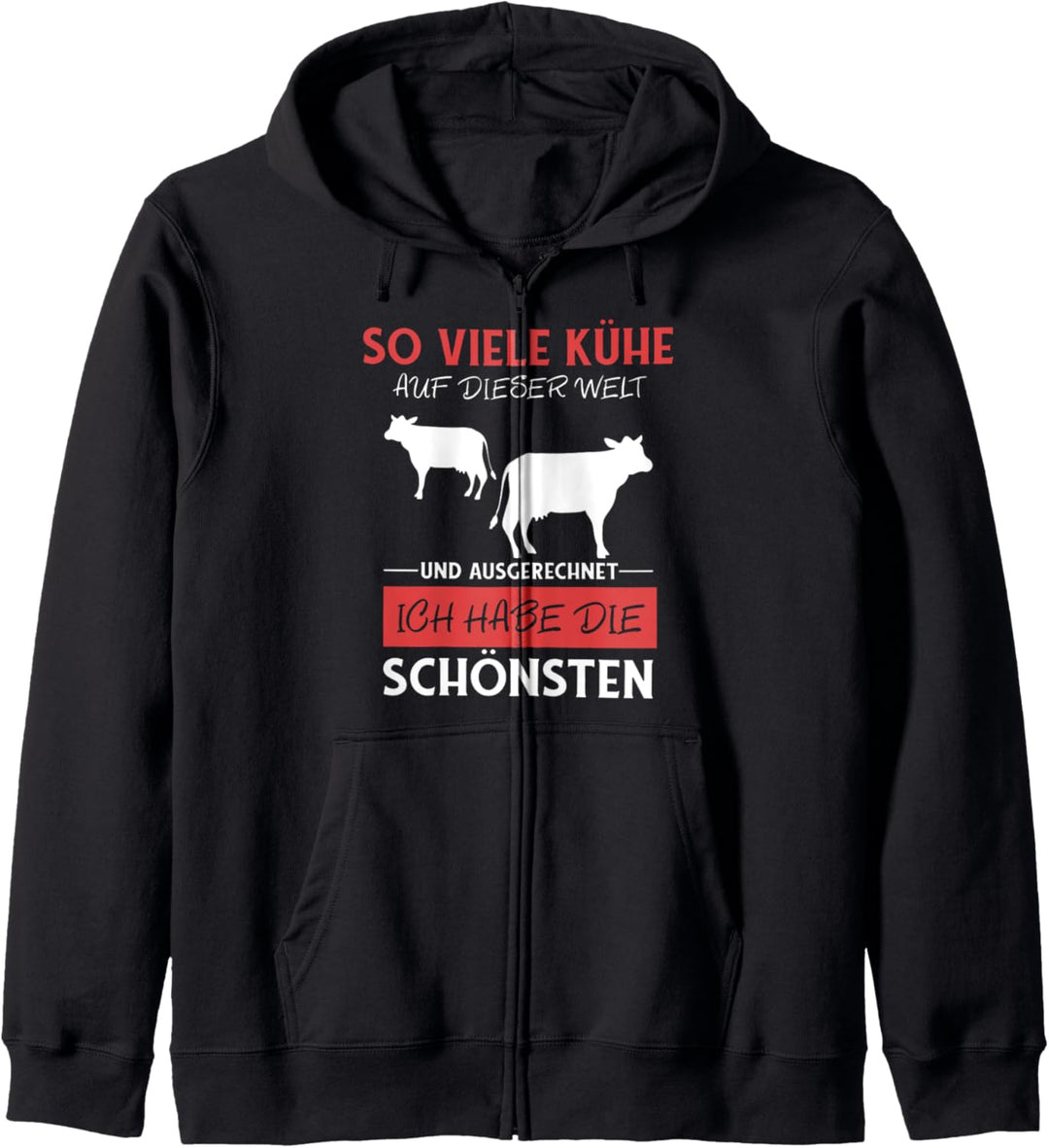 so viele kühe auf dieser welt und ausgerechnet ich habe die Kapuzenjacke