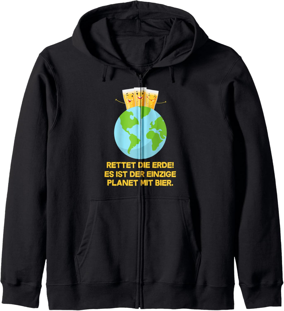 Rettet die Erde, es ist der einzige Planet mit Bier Kapuzenjacke