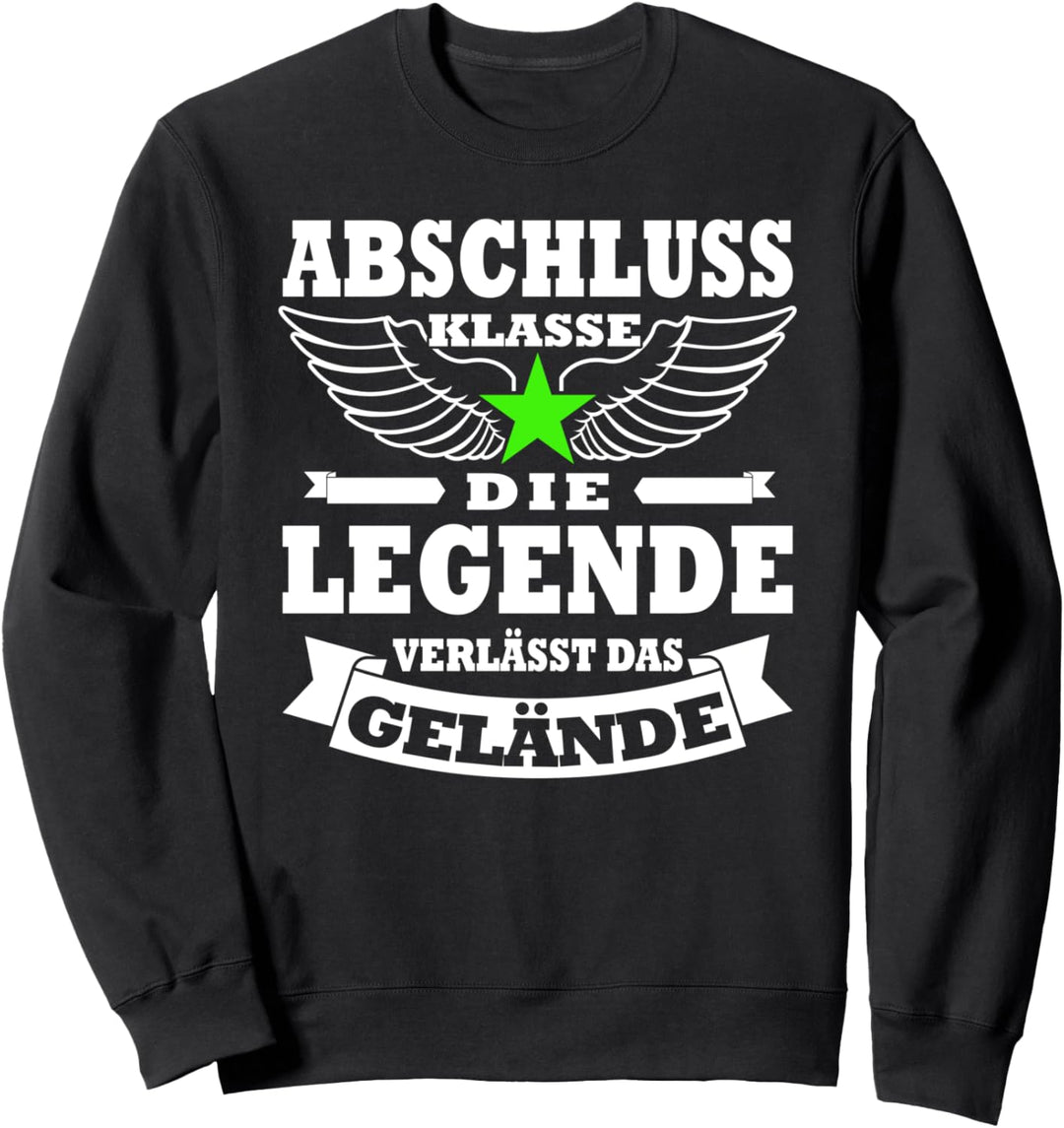 Abschlussklasse 2023 | Eine legende verlässt das Gelände Sweatshirt
