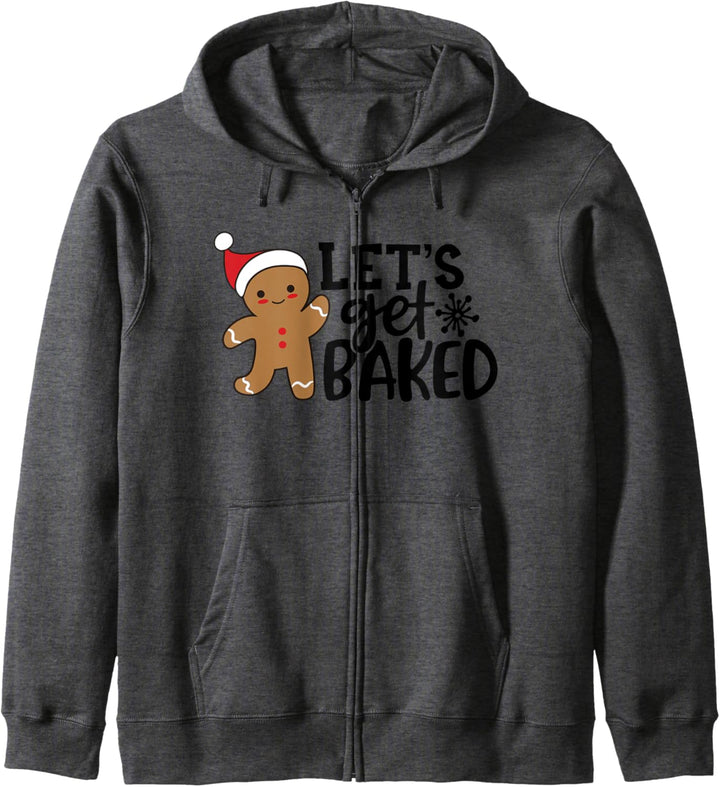Funny Christmas Xmas Gingerbread Man Cookie Let's Get Baked Kapuzenjacke