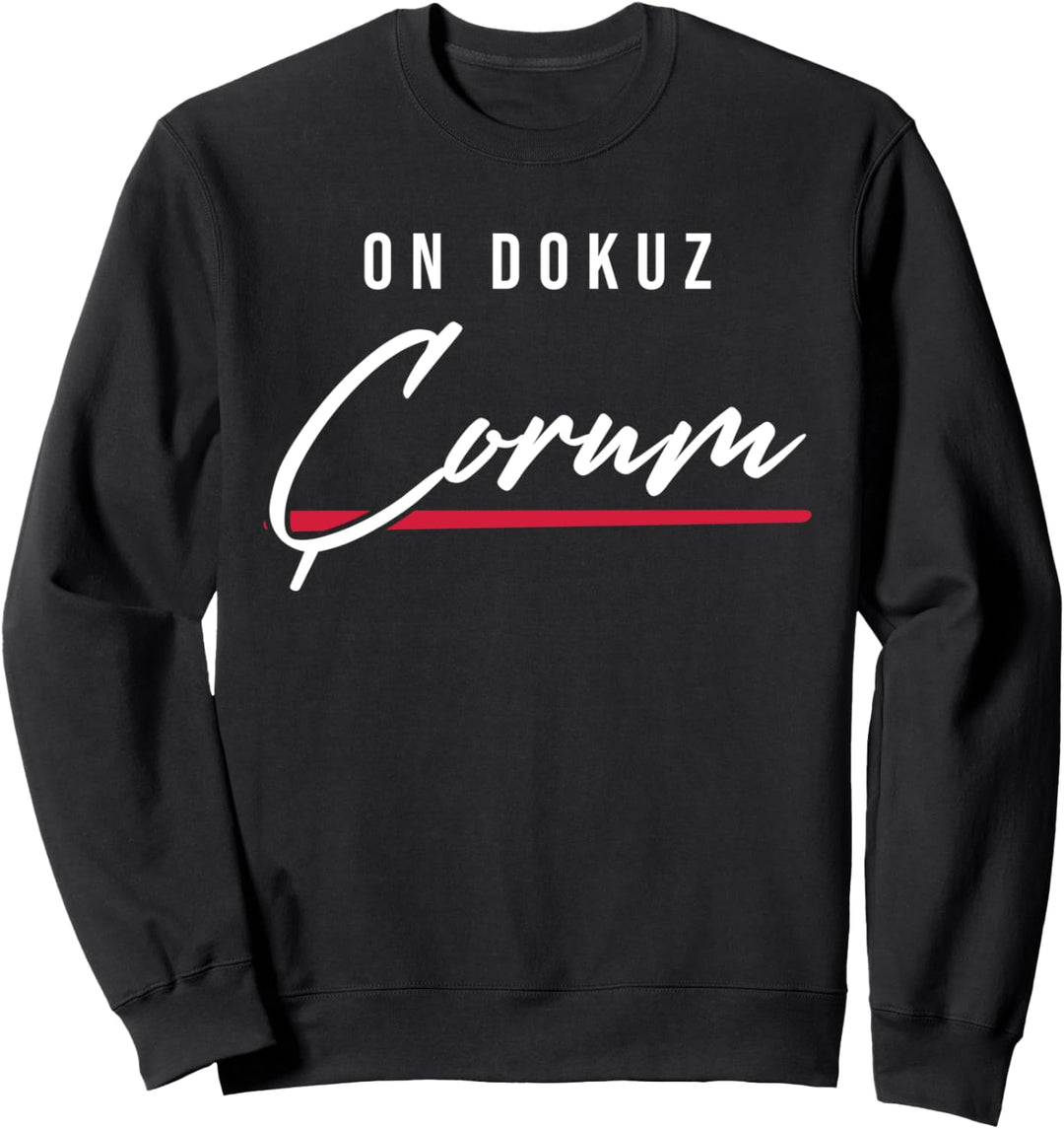 19 Çorum Türkei Türkiye Bayat Mecitözü Kargi Ortaköy Sweatshirt