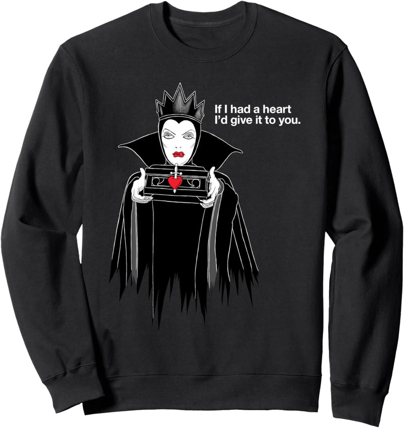 Disney Villains Evil Queen If I Had A Heart Sweatshirt