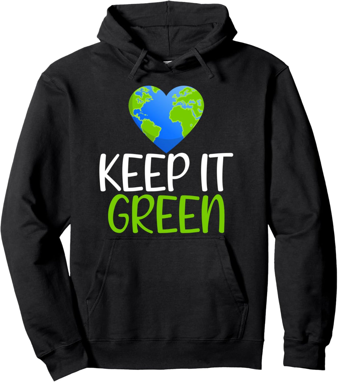 Keep It Green Wissenschaft Earth Day 2021 Pullover Hoodie