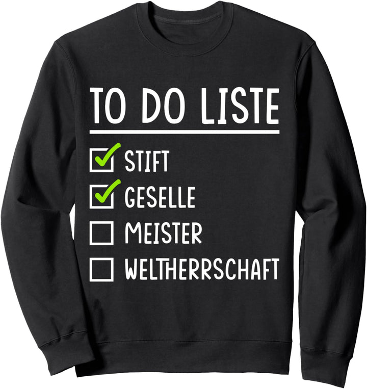 To Do Liste Stift Geselle Meister Baustelle Elektriker Sweatshirt