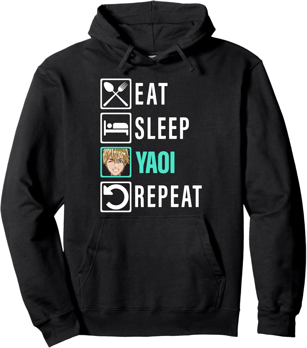Eat Sleep Yaoi Repeat - Yaoi Anime Boy Boy's Love Manga Pullover Hoodie