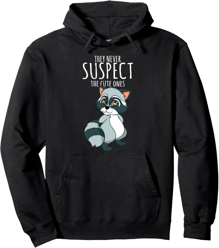 Raccoon Trash Panda - Verdächtige niemals die Guten Pullover Hoodie