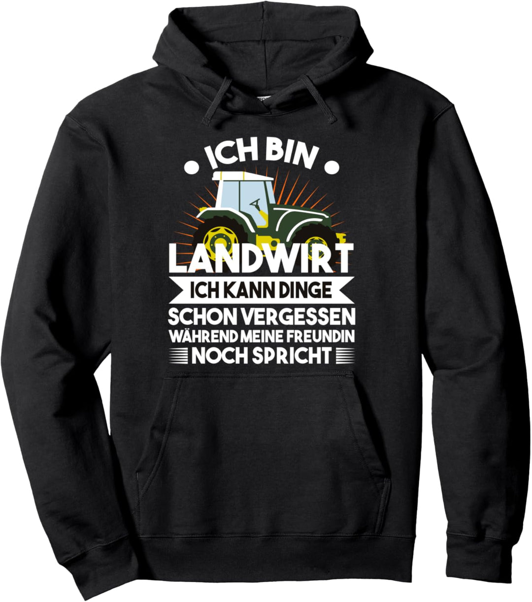Ich Bin Landwirt Männer Sarkasmus Spruch - Trecker Traktor Pullover Hoodie
