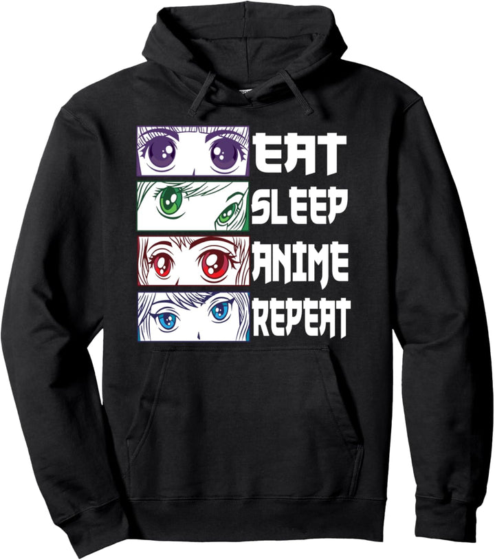 Anime Manga Girl Eyes. Japanese Eat Sleep Anime Repeat Pullover Hoodie