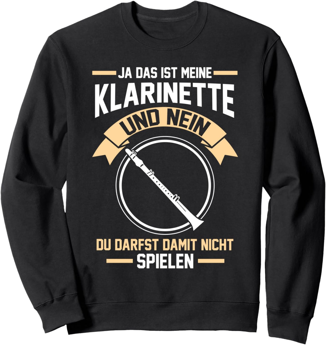 Klarinette Klarinettist Musiker Klarinettenspieler Sweatshirt