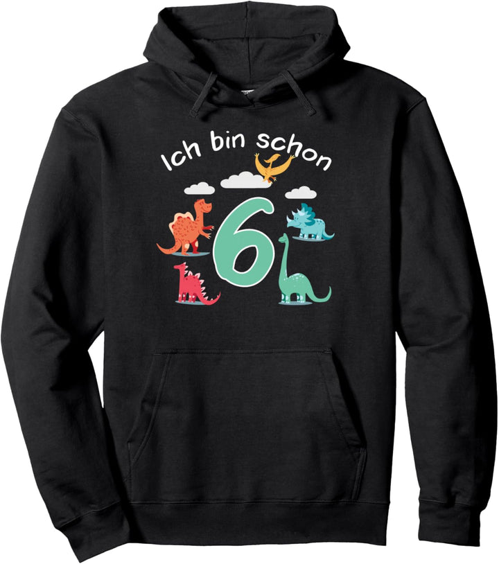 Ich Bin Schon 6 - 6. Geburtstag Dino - Schönes Geschenk Pullover Hoodie