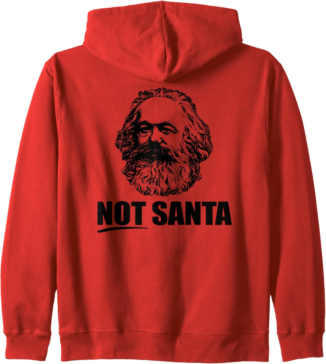 Not Santa Karl Marx Lustige Marxist kommunistische Meme auf der Rückseite. Kapuzenjacke