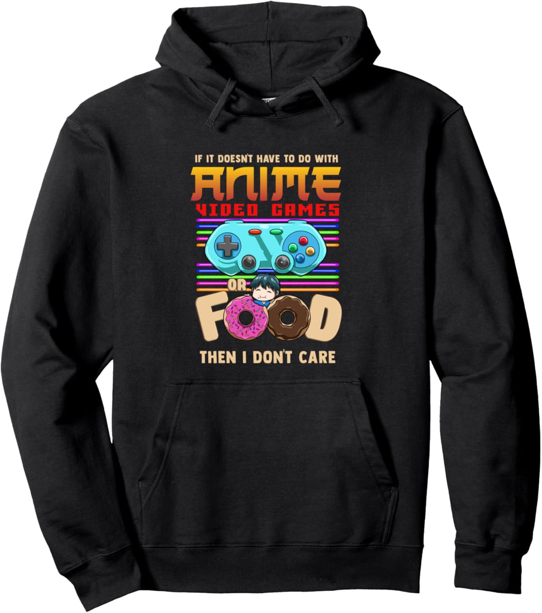 Lustig Wenn Seine Nicht Anime Video Spiele Oder Essen Ich Pullover Hoodie