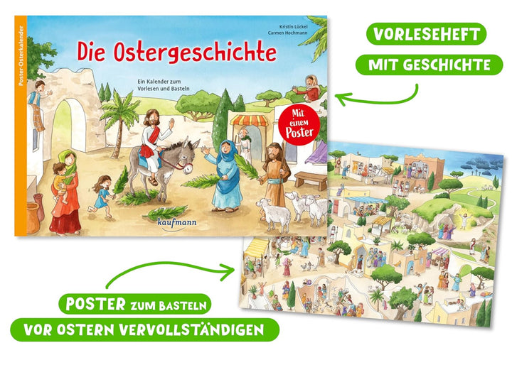 Die Ostergeschichte: Ein Kalender zum Vorlesen und Basteln, Broschüre