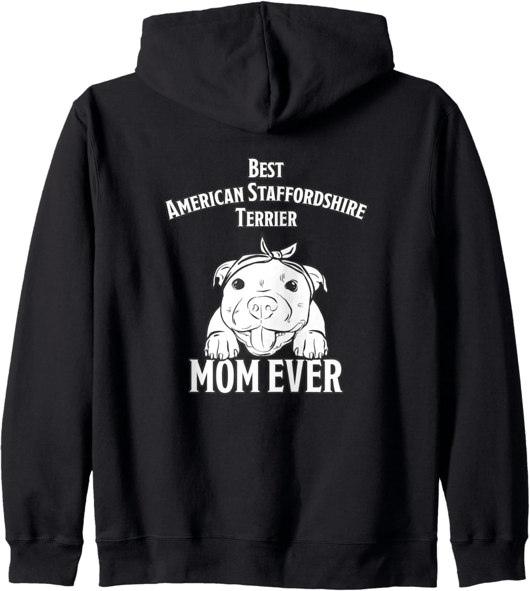 Stafford Terrier Mom Mama American Staffordshire Terrier Kapuzenjacke