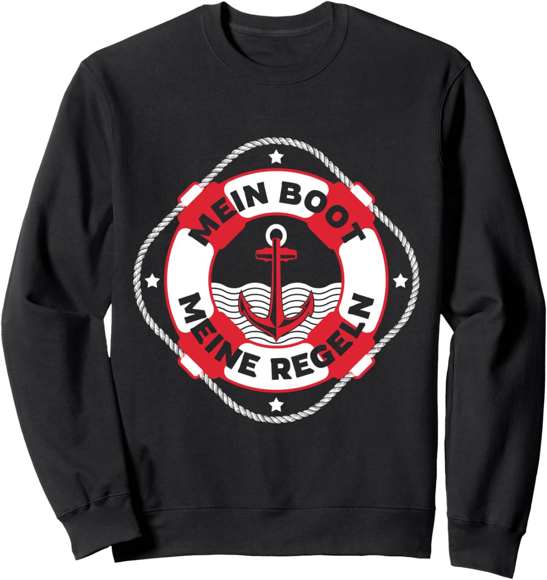 Boot Kapitän lustige Sprüche - Mein Boot - Meine Regeln Sweatshirt